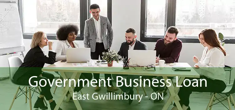 Government Business Loan East Gwillimbury - ON