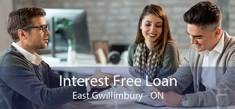 Interest Free Loan East Gwillimbury - ON
